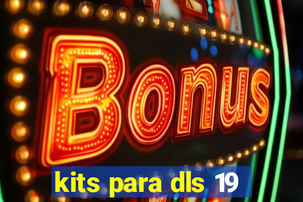 kits para dls 19